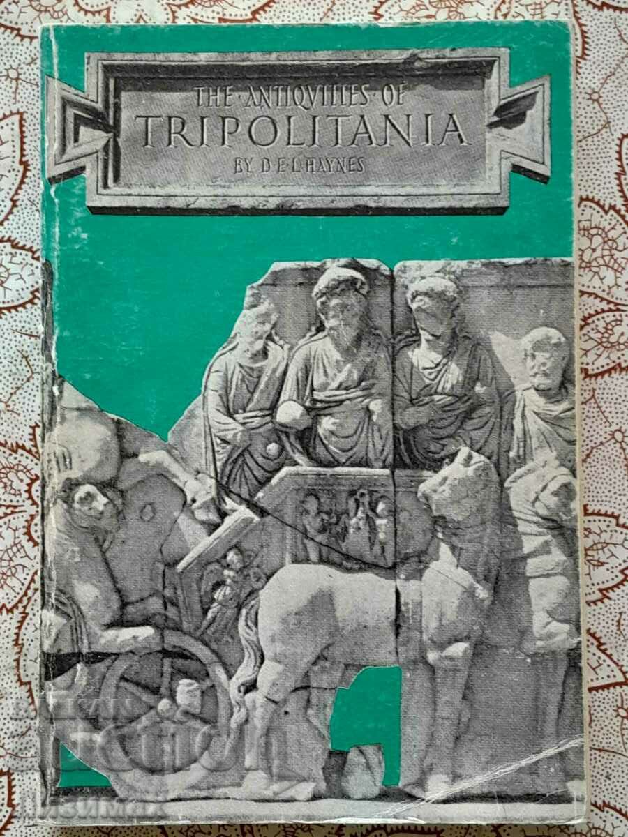 The antiquities of Tripolitania