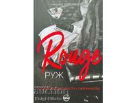 Rouge - A story of business, beauty and rivalry