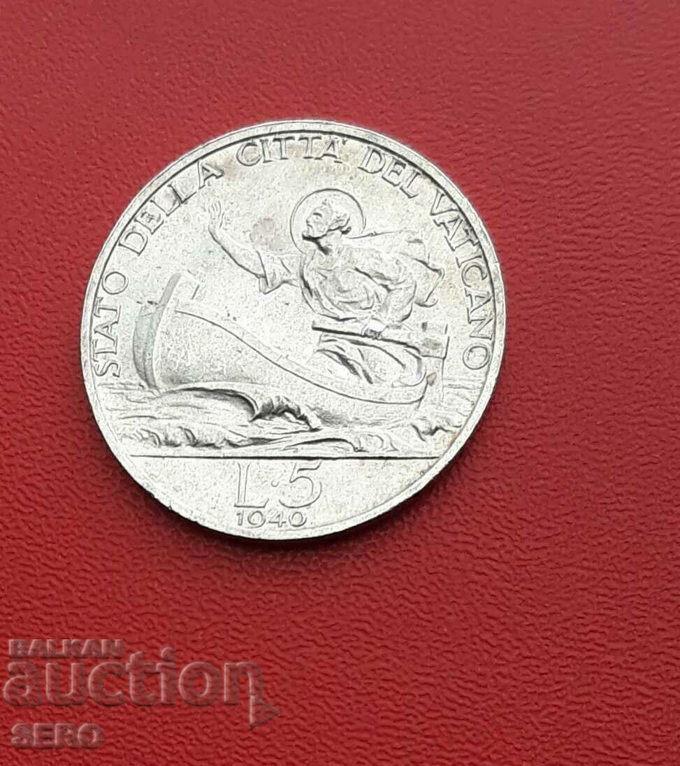 Vatican-5 lira 1940- rare-circulation 100 x. no.