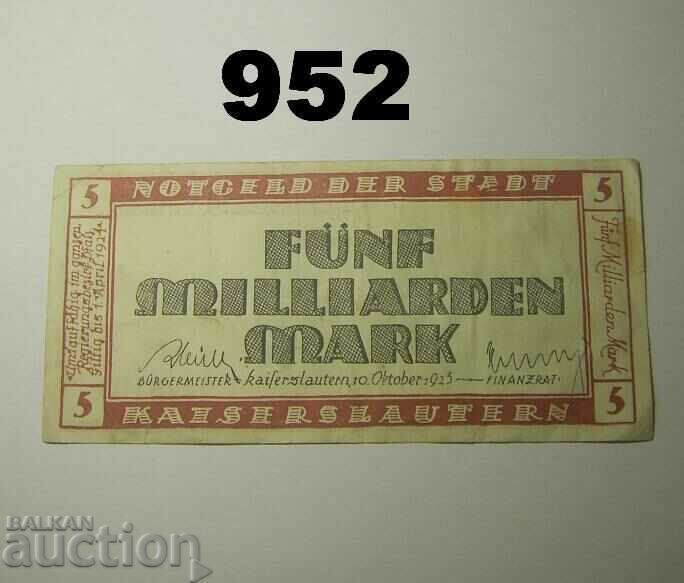 Kaiserslautern 5 billion marks 1923