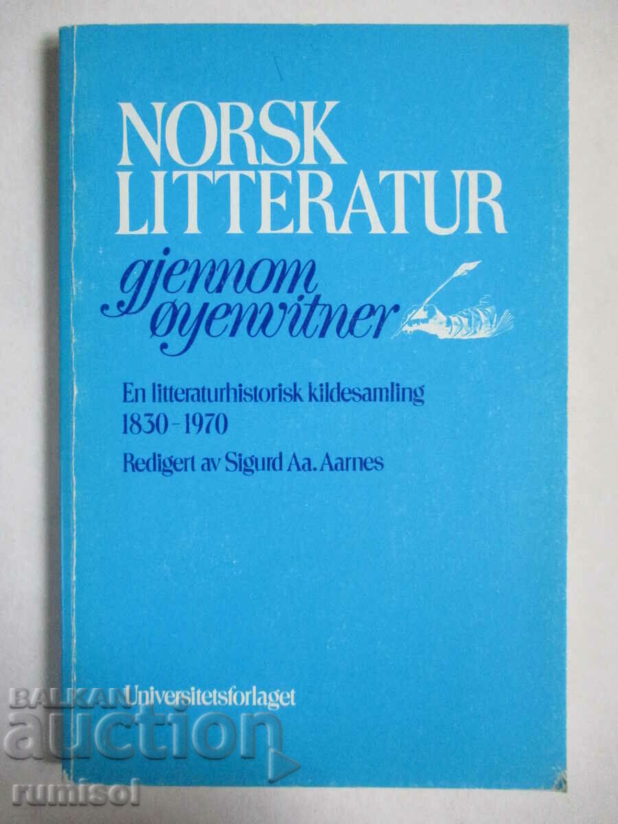 Norsk litteratur gjennom øyenvitner - Sigurd Aa. Aarnes