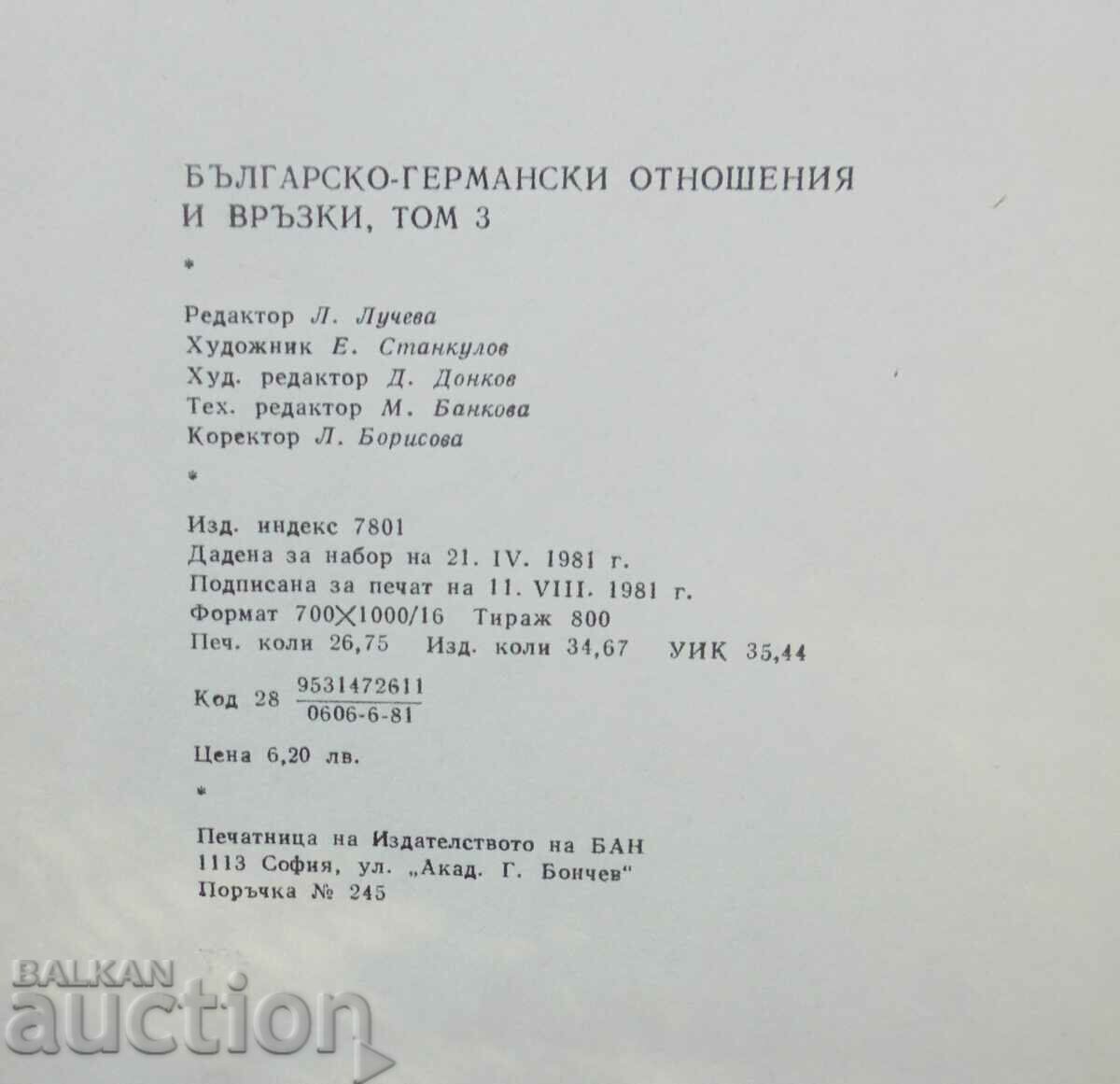 Delivery of Bulgarian-German relations and connections. Volume 3 1981 Delivery of Bulgarian-German relations and connections. Volume 3 1981
