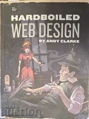 Web Design Hardboiled - Andy Clarke