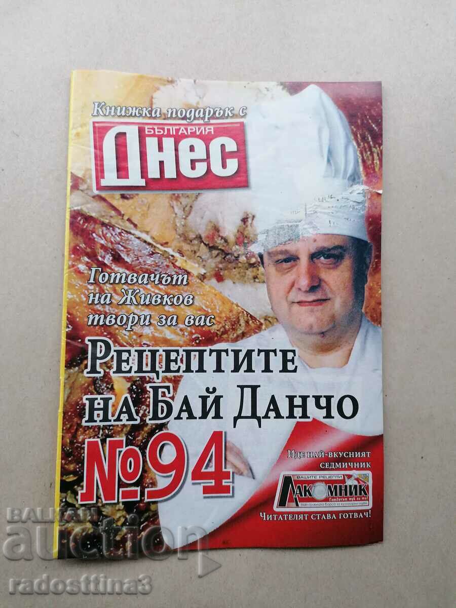 The recipes of Bai Dancho, Todor Zhivkov's chef