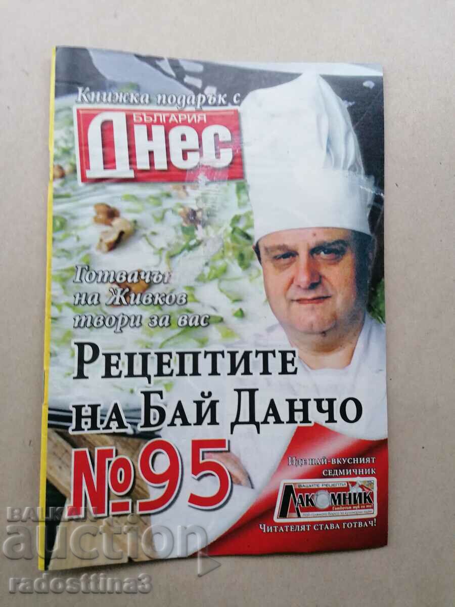 The recipes of Bai Dancho, Todor Zhivkov's chef