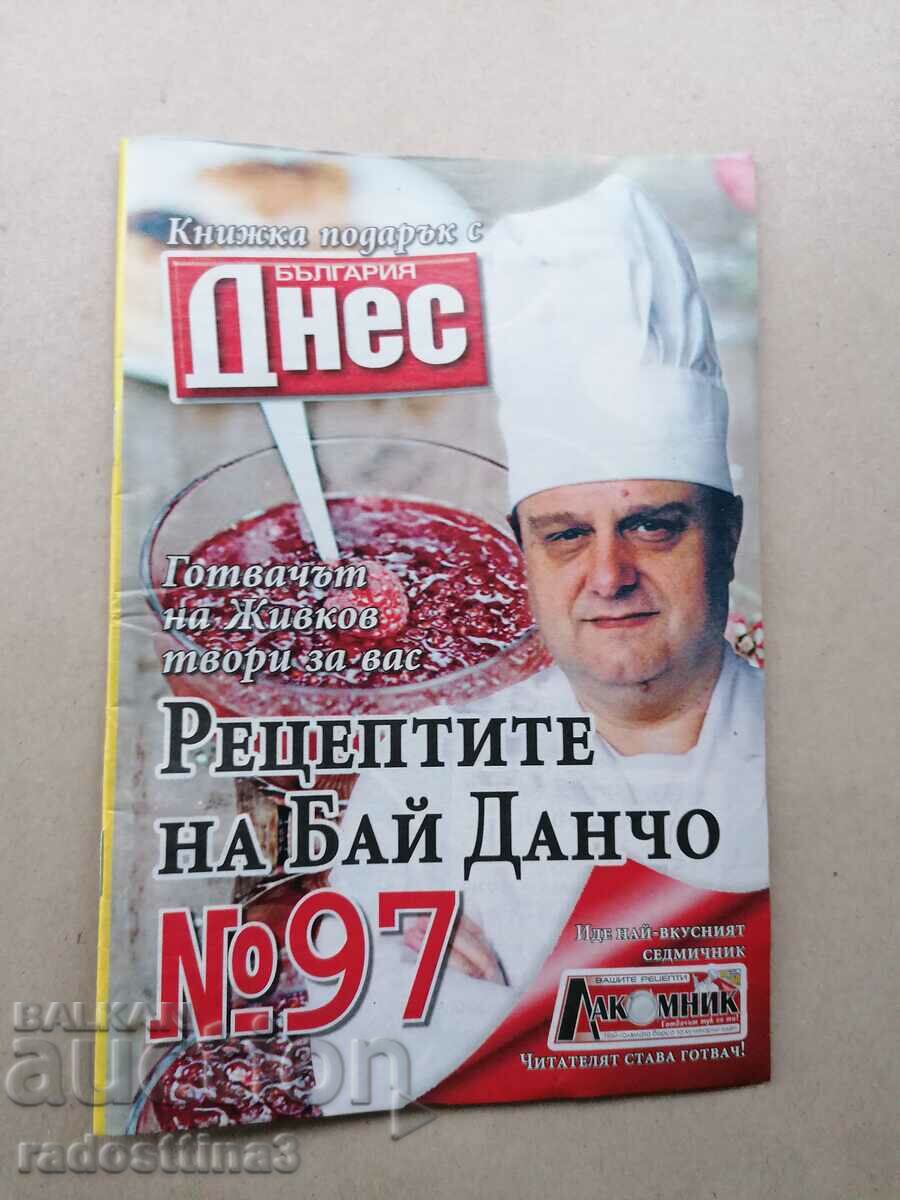 The recipes of Bai Dancho, Todor Zhivkov's chef