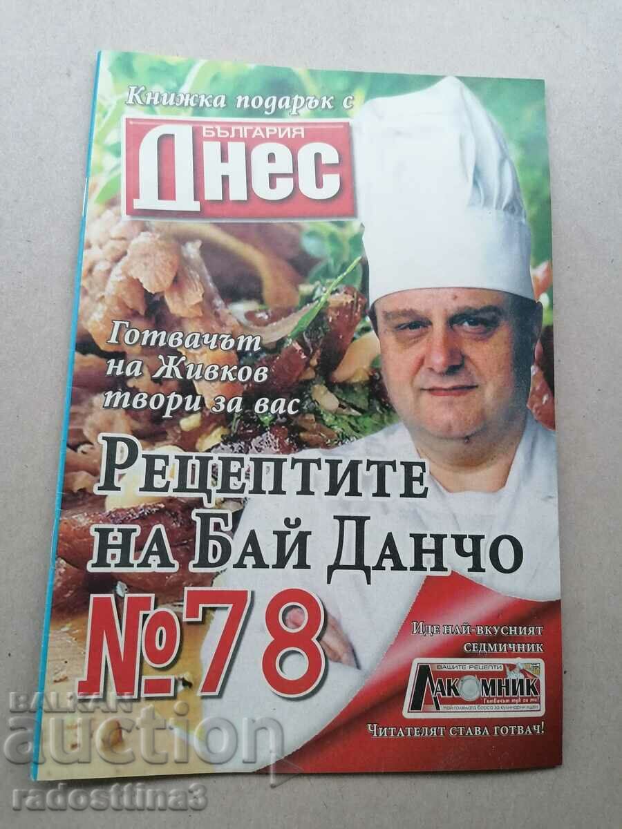 The recipes of Bai Dancho, Todor Zhivkov's chef