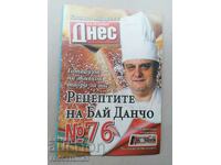 The recipes of Bai Dancho, Todor Zhivkov's chef