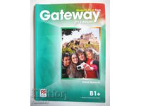 Gateway B1+ - Student's Book, David Spencer