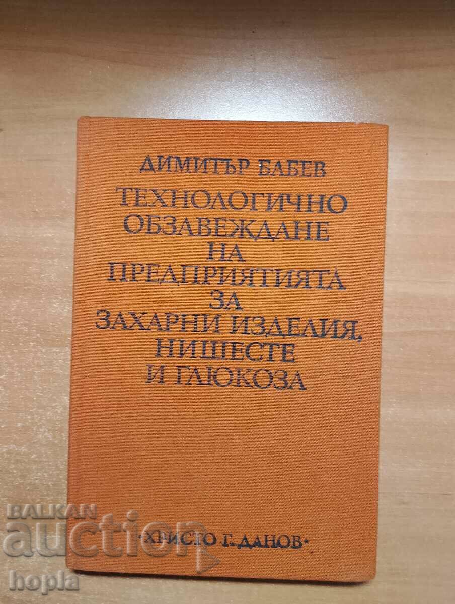 ECHIPAMENTE TEHNOLOGICE ALE INTREPRINDERII DE PRODUCERE A ZAHARULUI