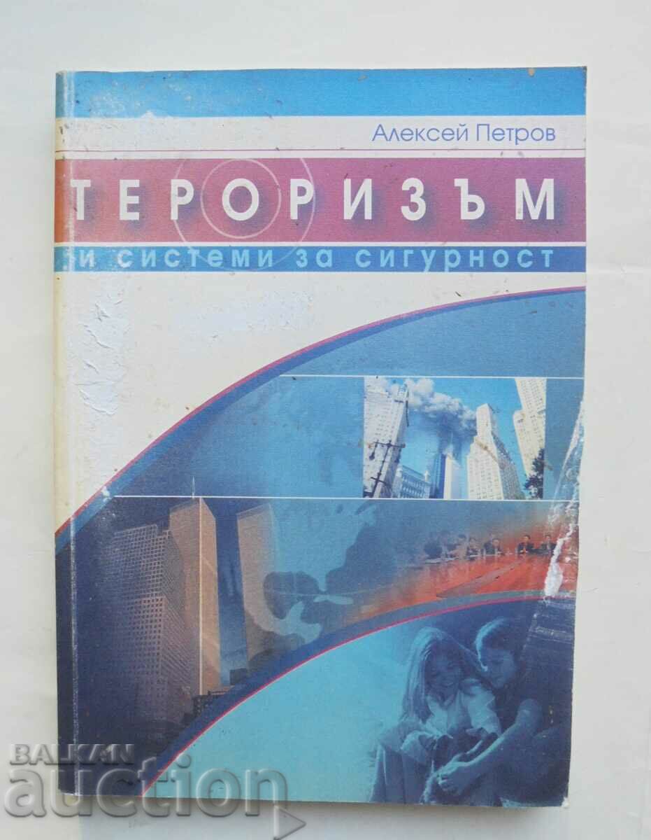 Terrorism and Security Systems - Alexey Petrov 2005