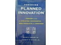 Planned innovation-Frank R. Bacon, Jr.