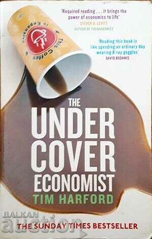 The Under Cover Economist - Tim Harford