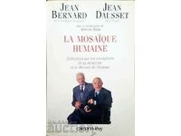 La mosaique humaine - Jean Bernard, Jean Dausset 1998 г.