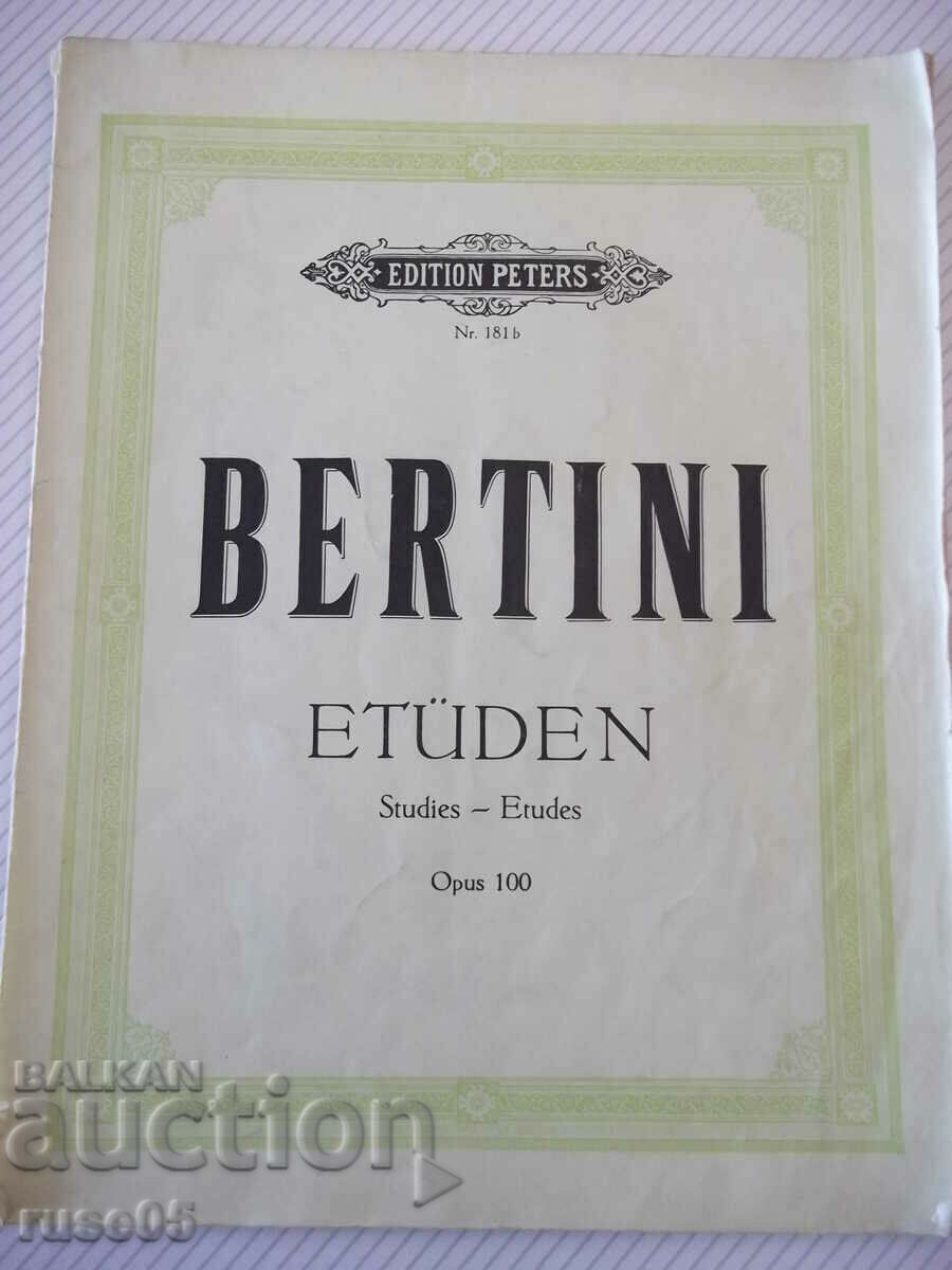 Sheet music for piano "BERTINI - ETÜDEN - Opus 100" - 34 pages.