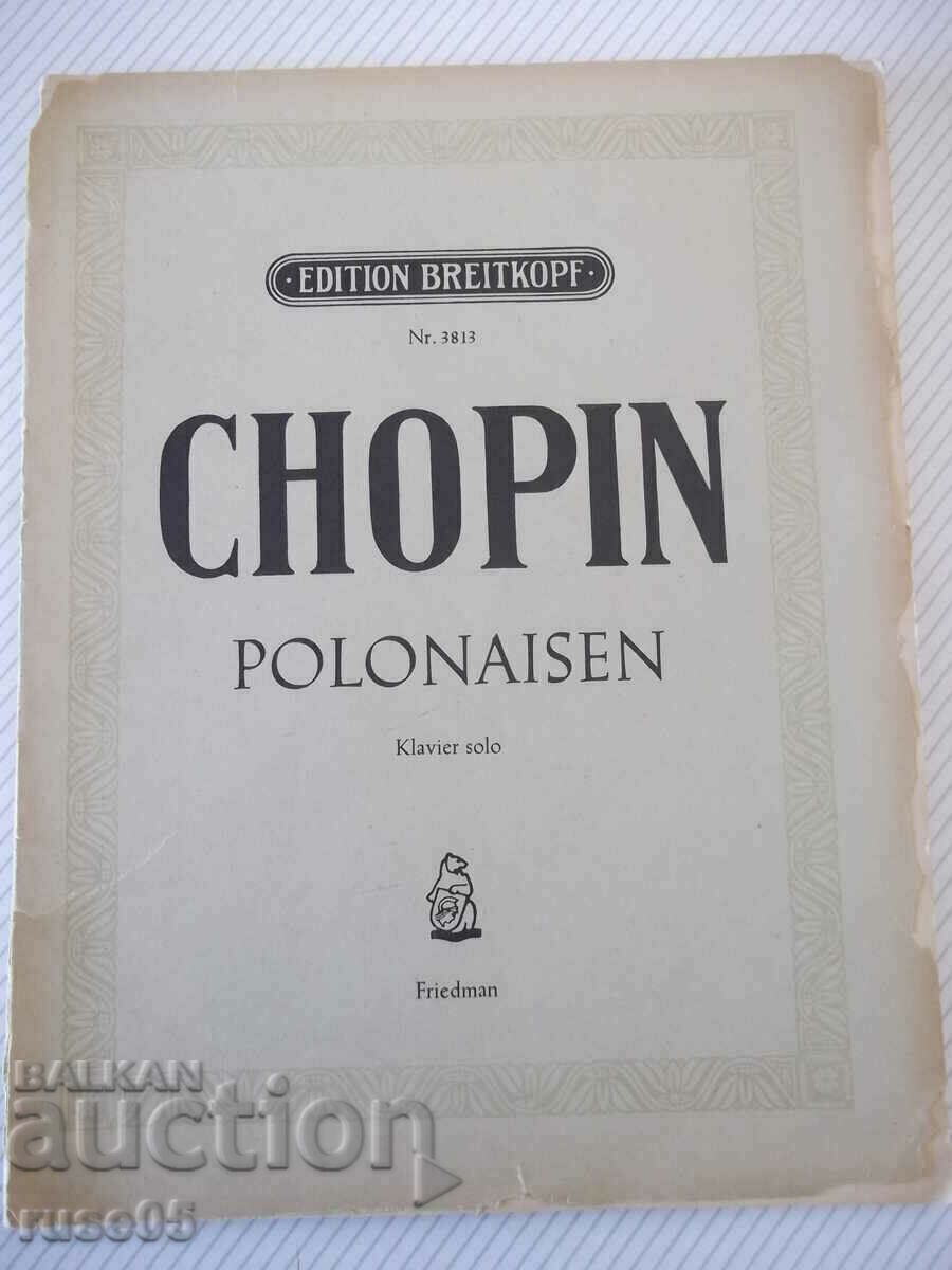 Παρτιτούρες πιάνου "CHOPIN - POLONAISEN-Klavier solo" - 102 σελίδες.