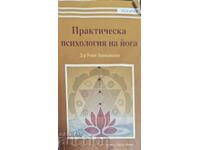 Psihologia Practică a Yoga - Rishi Vivekananda