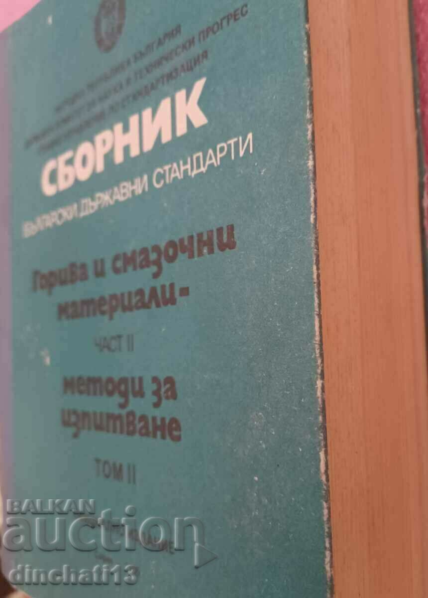 BDS Compendium: Fuels and Lubricants. Part 2: Methods with price 70.00 BGN | € 35.79 BDS Compendium: Fuels and Lubricants. Part 2: Methods with price 70.00 BGN | € 35.79