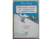 Secretele tibetane ale tinereții și vitalității: Peter Kelder