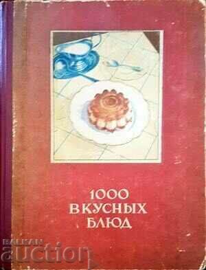 1000 delicious dishes - E. Drasutene 1960 1000 delicious dishes - E. Drasutene 1960