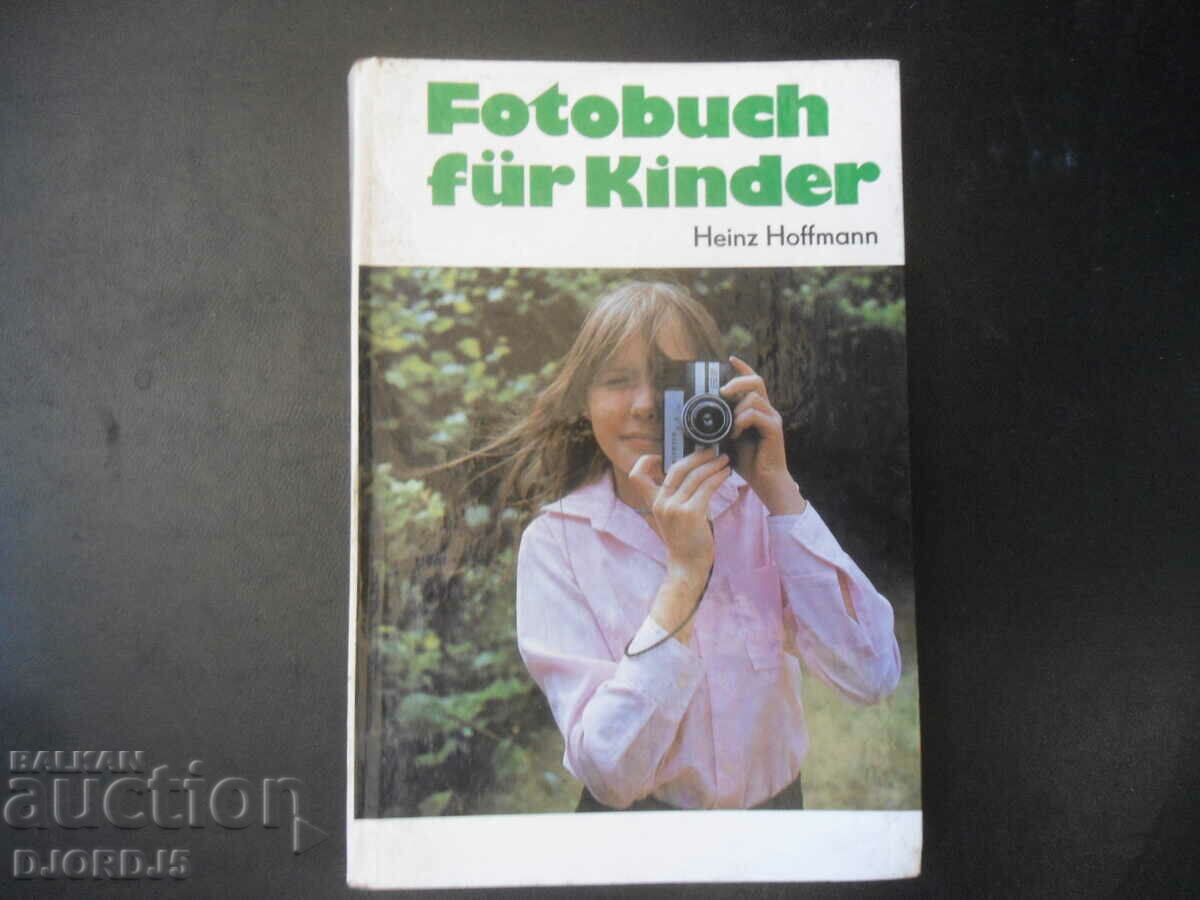 Fotobuch fur Kinder, Heinz Hoffmann