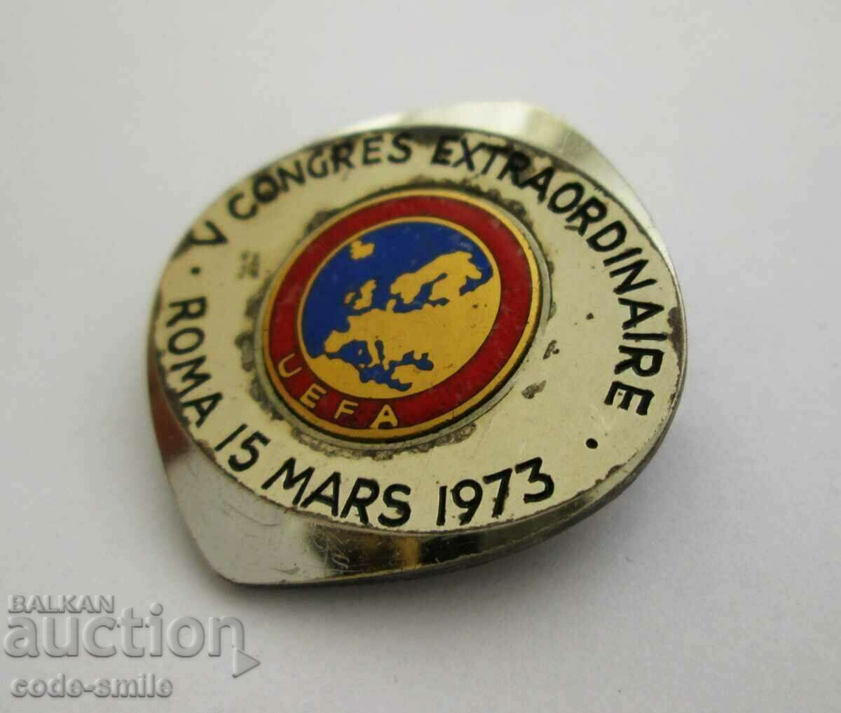 Old Sign Football Badge Participant Congress Football UEFA 1973 - 6 Old Sign Football Badge Participant Congress Football UEFA 1973 - 6