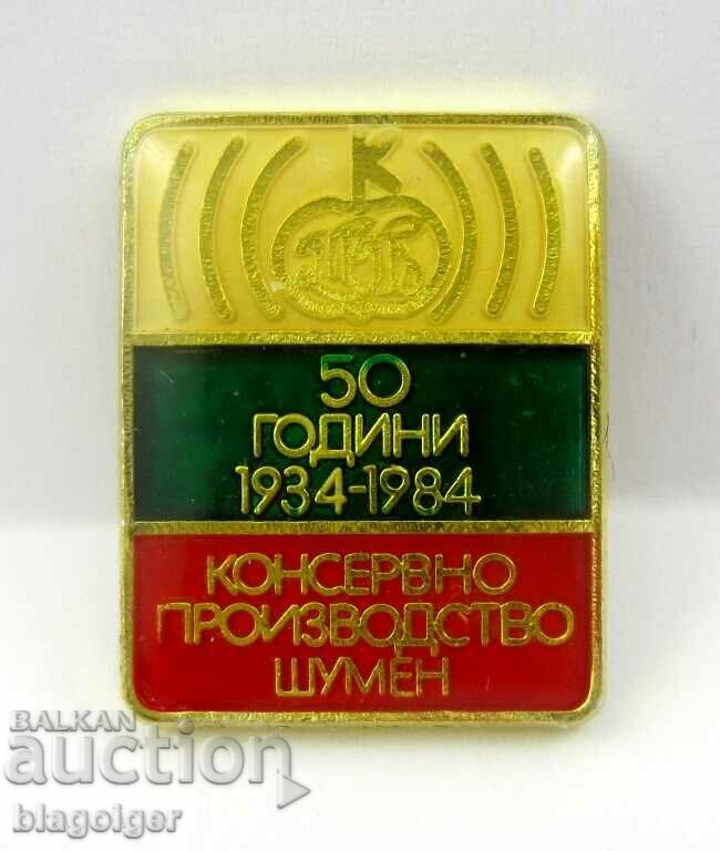 50 years Canning production-Shumen-Soc badge