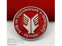 Club of Order Bearers and Leaders in Pernik-Radka Soc badge