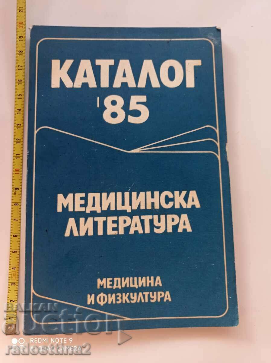 Catalog 85 Medical literature