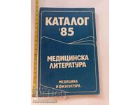 Catalog 85 Medical literature