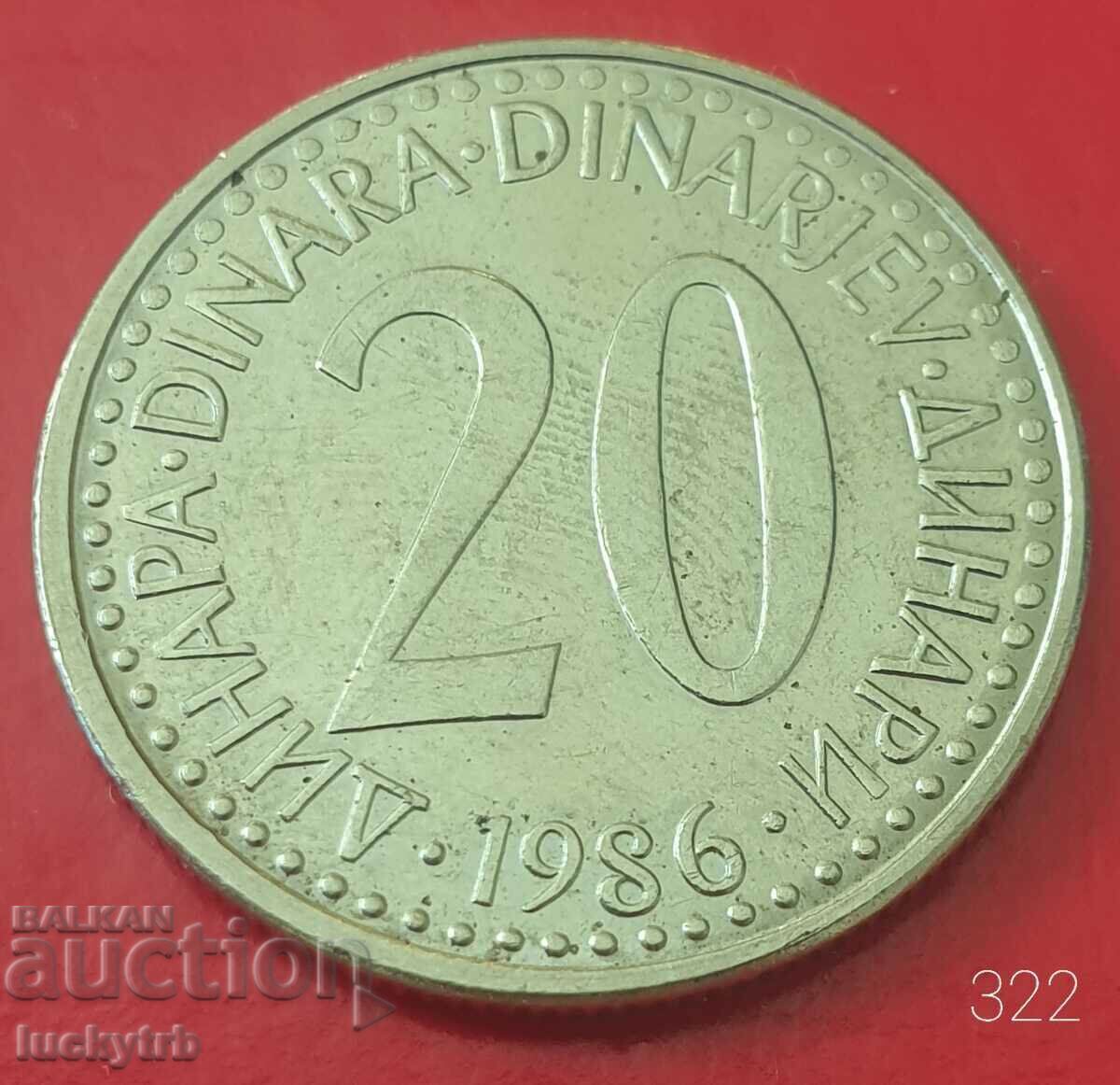 20 dinars 1986 - Yugoslavia 20 dinars 1986 - Yugoslavia