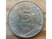 5 centimes 1994 - Franta