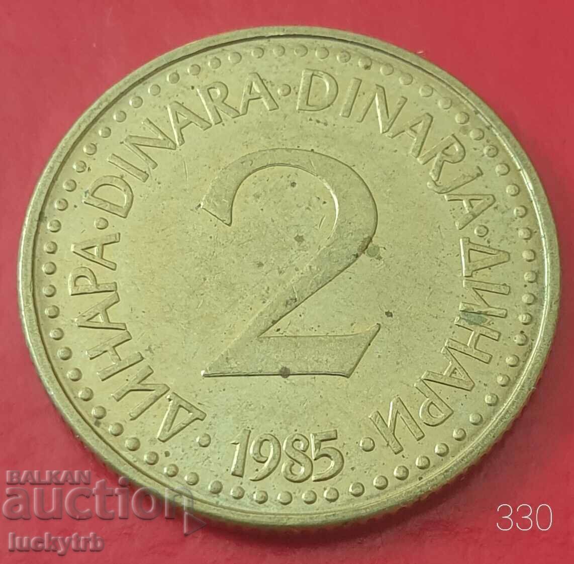 2 dinars 1985 - Yugoslavia 2 dinars 1985 - Yugoslavia