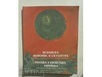 Spanish painting and sculpture Maya Goeva, Maria Dimitrova 2004