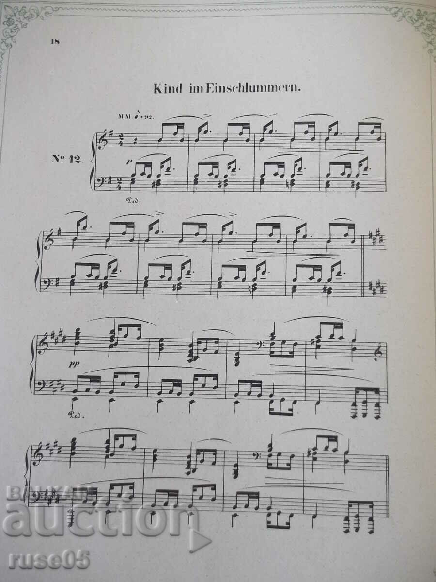 Sheet music "Kinderszenen - ROBERT SCHUMANN" - 20 pages. - 6 Sheet music "Kinderszenen - ROBERT SCHUMANN" - 20 pages. - 6