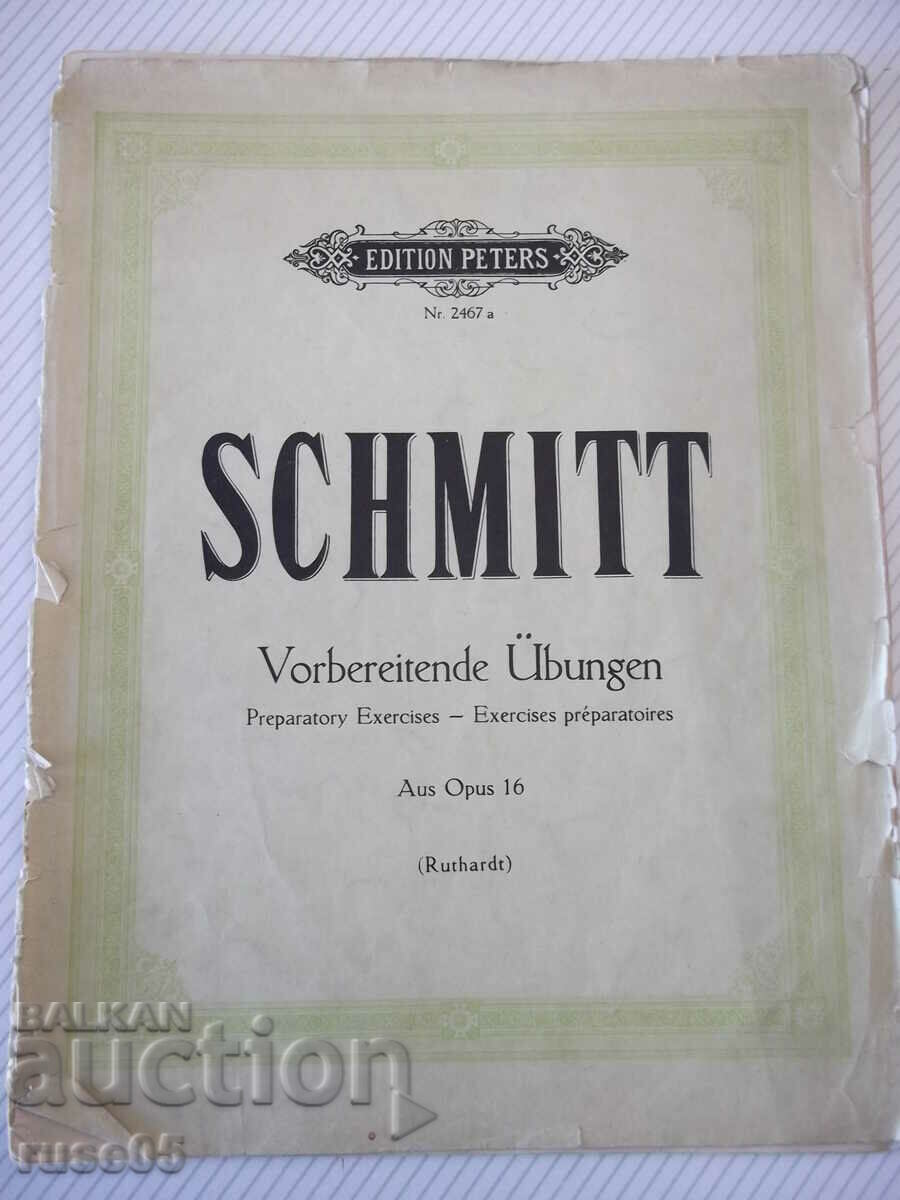 Partituri „SCHMITT” - 20 pagini.