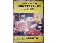 Home preservation of meat: E. Petrova, M. Gocheva. Receptions