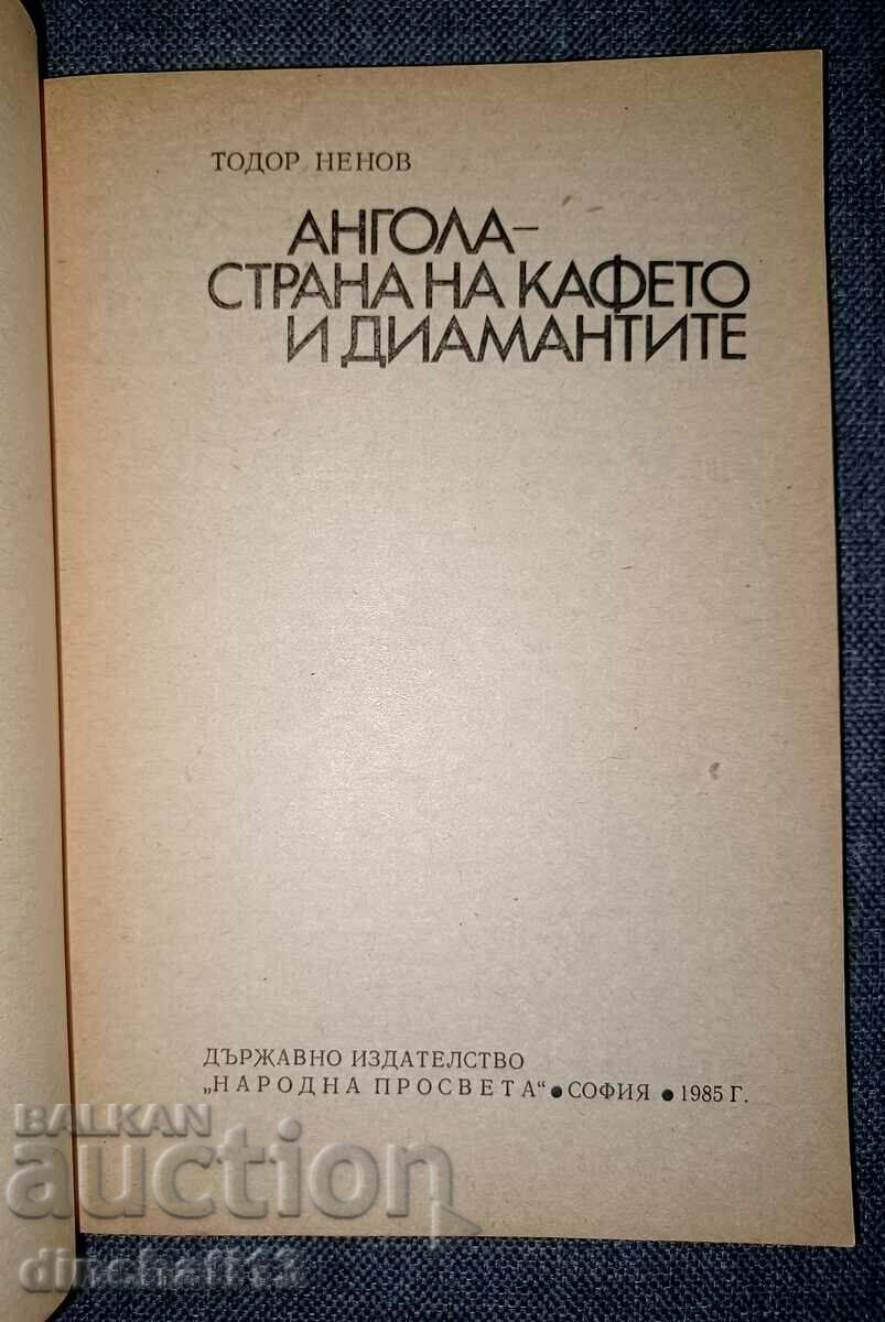 Angola - country of coffee and diamonds: Todor Nenov with price 6.00 BGN | € 3.07 Angola - country of coffee and diamonds: Todor Nenov with price 6.00 BGN | € 3.07