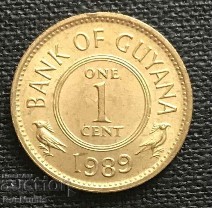 Guyana. 1 cent 1989.UNC.