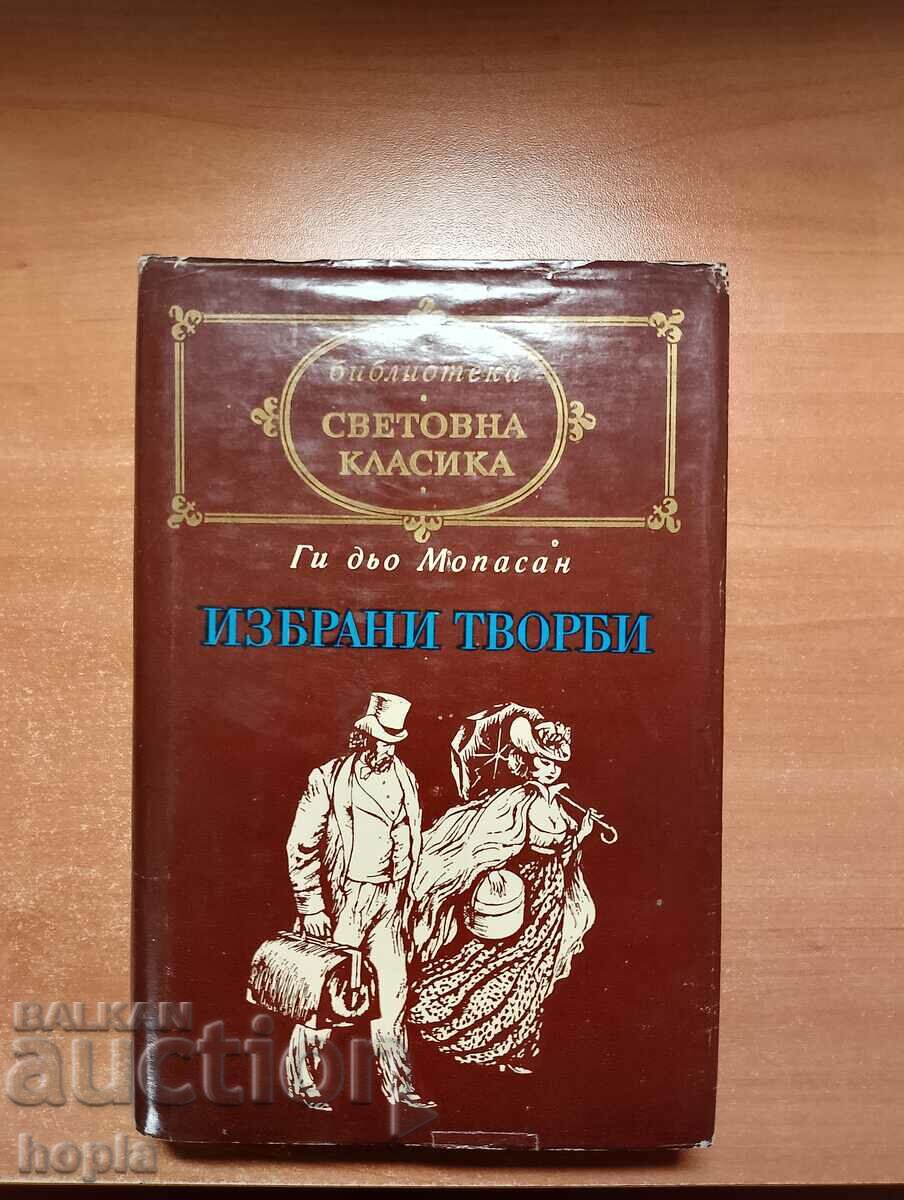 Guy de Maupassant LUCRĂRI SELECTATE