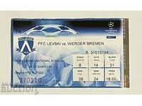 Football ticket Levski-Werder 2006 SHL