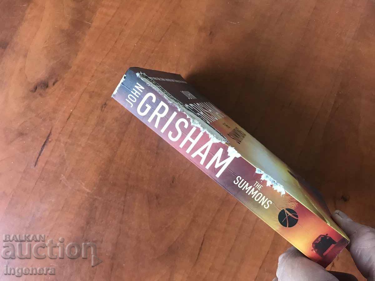 BOOK-JOHN GRISHAM-THE SUMMONS- 2002 ENGLISH with price 6.00 BGN | € 3.07 BOOK-JOHN GRISHAM-THE SUMMONS- 2002 ENGLISH with price 6.00 BGN | € 3.07
