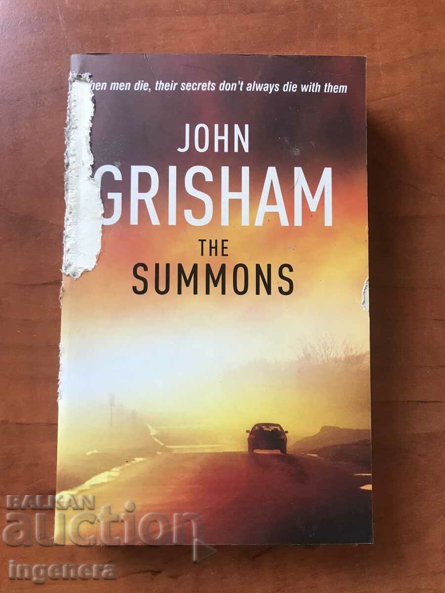 BOOK-JOHN GRISHAM-THE SUMMONS- 2002 ENGLISH