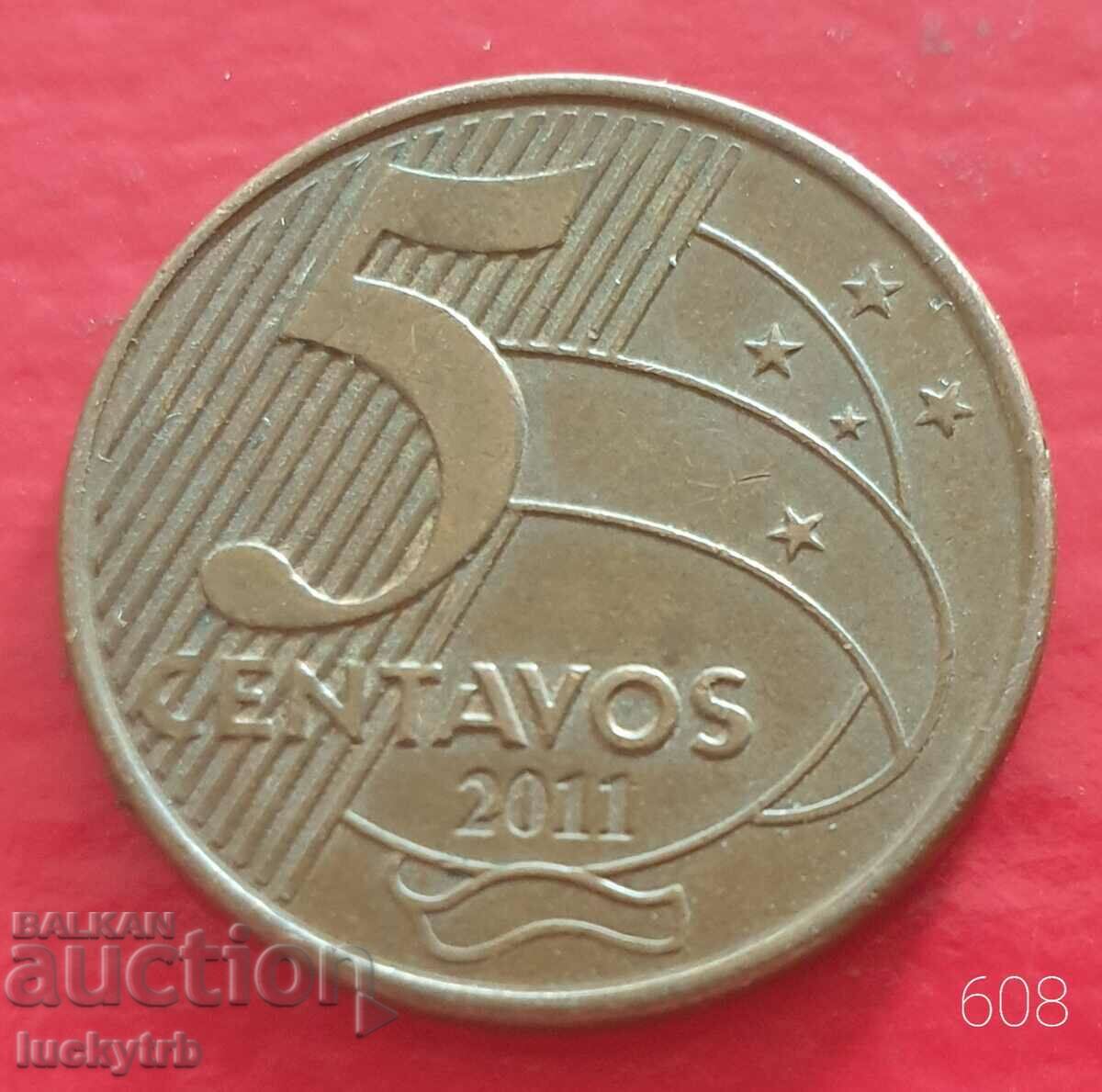 5 centavos 2011 - Βραζιλία