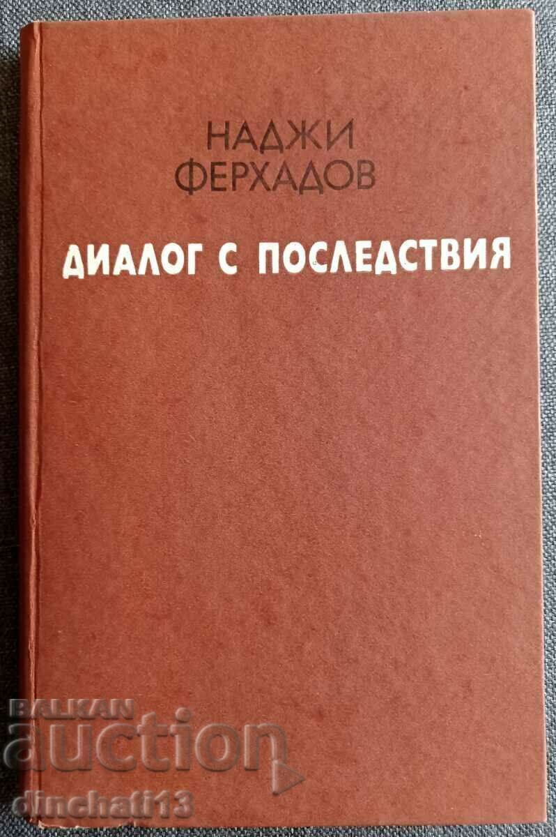 Dialogue with consequences: Naji Ferkhadov with price 26.00 BGN | € 13.29 Dialogue with consequences: Naji Ferkhadov with price 26.00 BGN | € 13.29