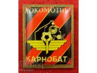 Football badge - FC LOKOMOTIVE KARNOBAT