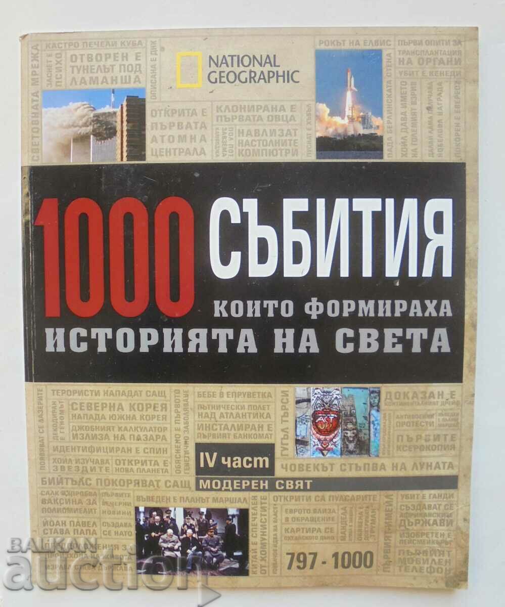 1000 събития, които формираха историята на света. Част 4