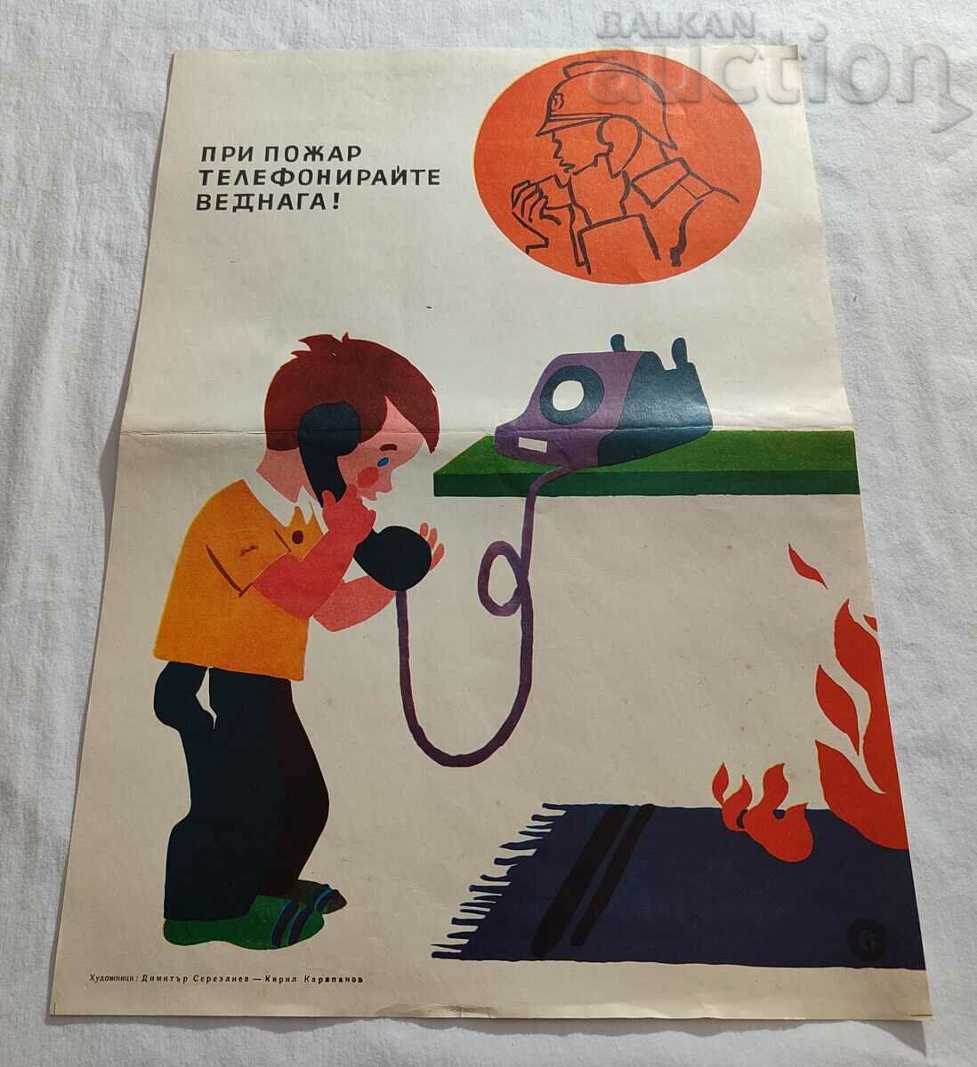 IN CASE OF FIRE, CALL IMMEDIATELY! HUD. SMOKE. SEREZLIEV POSTER IN CASE OF FIRE, CALL IMMEDIATELY! HUD. SMOKE. SEREZLIEV POSTER