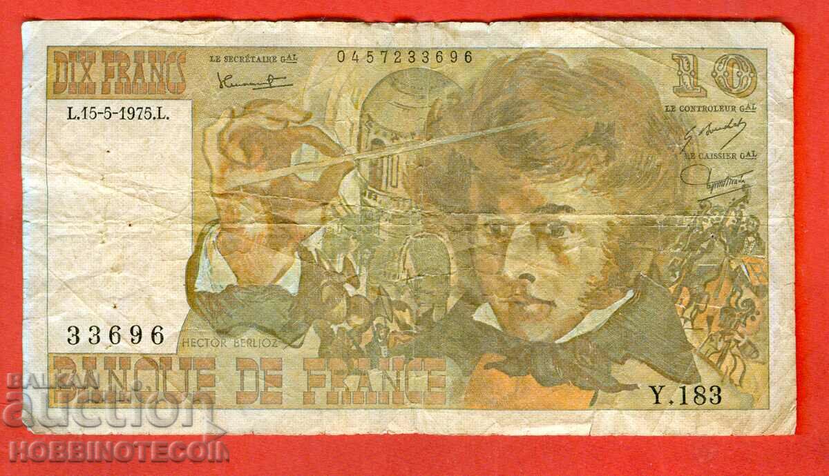 FRANCE FRANCE 10 Franc issue issue 1975