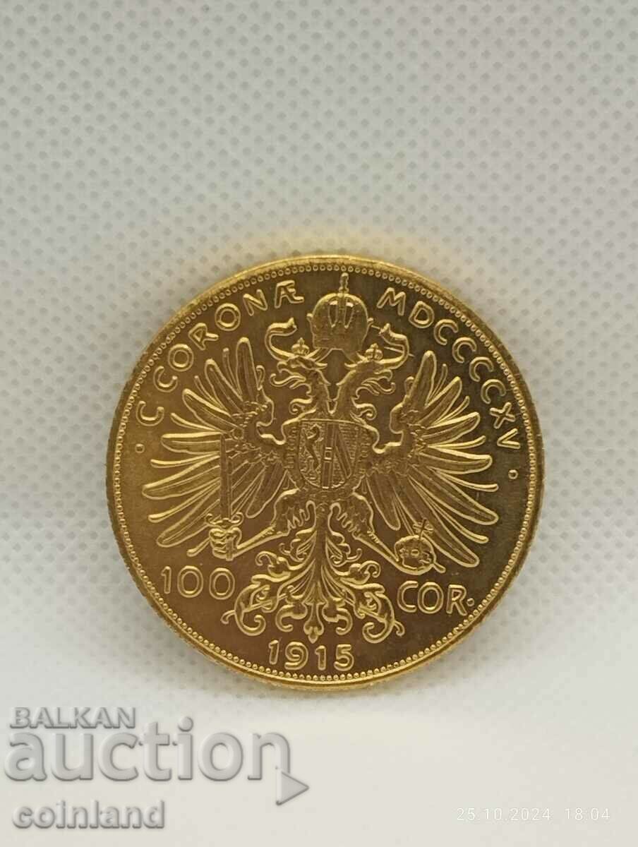 Licitație 100 coroana Franz Joseph l 1915 - REPRODUCERE REPLICA